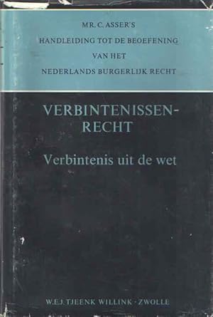 Handleiding tot de beoefening van het Nederlands Burgerlijk Recht, Verbintenissenrecht. Deel III....