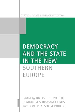 Imagen del vendedor de Democracy and the State in the New Southern Europe a la venta por moluna