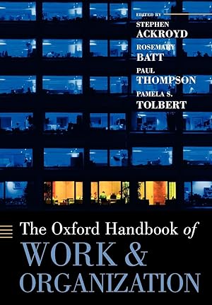 Imagen del vendedor de The Oxford Handbook of Work and Organization a la venta por moluna