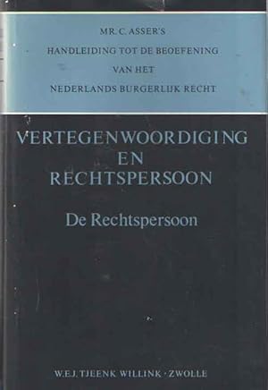 Handleiding tot de beoefening van het Nederlands Burgerlijk Recht, Vertegenwoordiging en rechtspe...