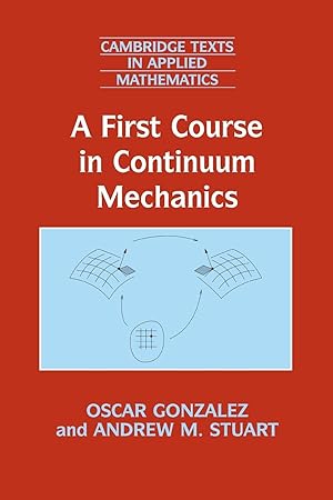 Imagen del vendedor de A First Course in Continuum Mechanics a la venta por moluna
