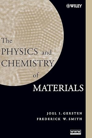 Immagine del venditore per The Physics and Chemistry of Materials venduto da moluna