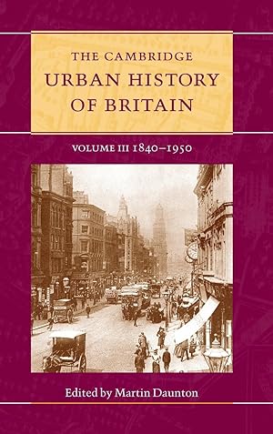 Image du vendeur pour The Cambridge Urban History of Britain. Vol.3 mis en vente par moluna