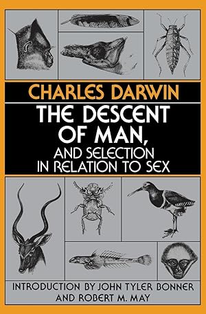 Imagen del vendedor de The Descent of Man, and Selection in Relation to Sex a la venta por moluna