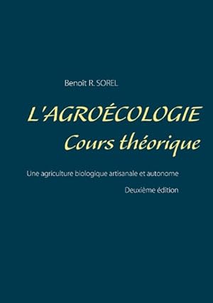 Image du vendeur pour L\ agrocologie - Cours Thorique mis en vente par moluna