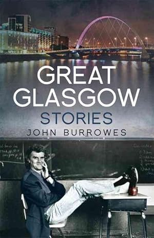 Immagine del venditore per Great Glasgow Stories (Paperback) venduto da Grand Eagle Retail