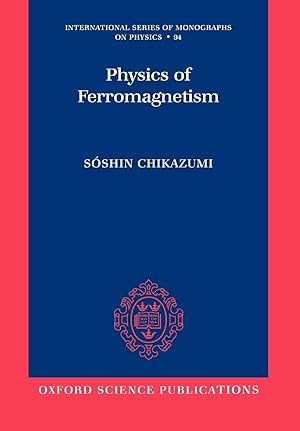 Imagen del vendedor de Physics of Ferromagnetism a la venta por moluna