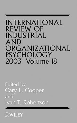 Bild des Verkufers fr International Review of Industrial & Organizational Psychology 2003. Vol.18 zum Verkauf von moluna