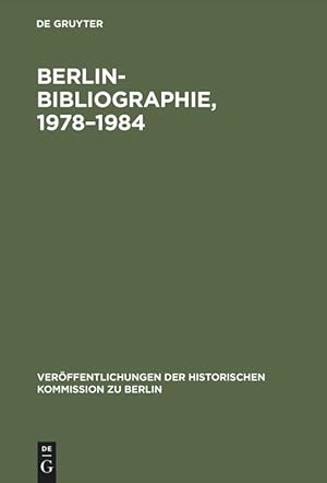 Seller image for Berlin-Bibliographie, 1978-1984 for sale by moluna