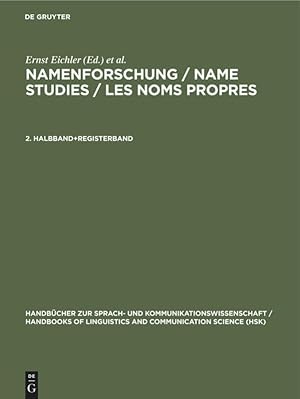 Imagen del vendedor de Namenforschung / Name Studies / Les noms propres, 2 Bde. 2. Teilbd. mit Registerbd. a la venta por moluna