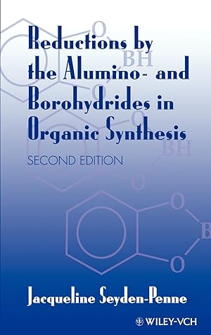 Seller image for Reductions by the Alumino- and Borhydrides in Organic Synthesis for sale by moluna
