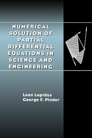 Image du vendeur pour Numerical Solution of Partial Differential Equations in Science and Engineering mis en vente par moluna