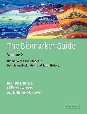 Imagen del vendedor de The Biomarker Guide: Volume 2, Biomarkers and Isotopes in Petroleum Systems and Earth History a la venta por moluna