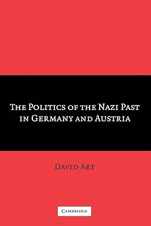 Seller image for The Politics of the Nazi Past in Germany and Austria for sale by moluna