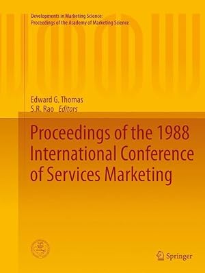Bild des Verkufers fr Proceedings of the 1988 International Conference of Services Marketing zum Verkauf von moluna