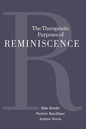 Immagine del venditore per The Therapeutic Purposes of Reminiscence venduto da moluna