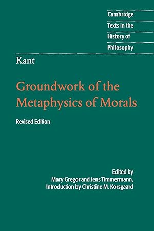 Bild des Verkufers fr Kant: Groundwork of the Metaphysics of Morals zum Verkauf von moluna