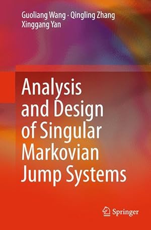 Seller image for Analysis and Design of Singular Markovian Jump Systems for sale by moluna