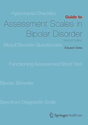 Bild des Verkufers fr Guide to Assessment Scales in Bipolar Disorder zum Verkauf von moluna