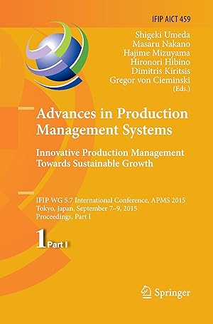Seller image for Advances in Production Management Systems: Innovative Production Management Towards Sustainable Growth for sale by moluna