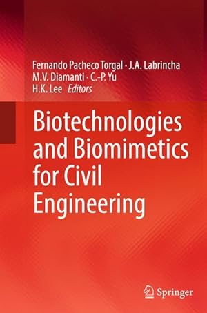 Immagine del venditore per Biotechnologies and Biomimetics for Civil Engineering venduto da moluna