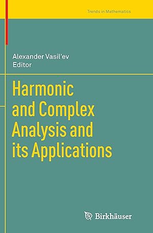 Imagen del vendedor de Harmonic and Complex Analysis and its Applications a la venta por moluna