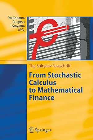 Image du vendeur pour From Stochastic Calculus to Mathematical Finance mis en vente par moluna