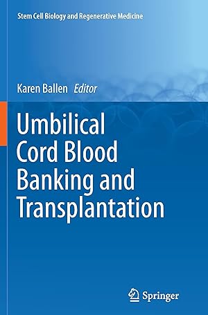 Imagen del vendedor de Umbilical Cord Blood Banking and Transplantation a la venta por moluna