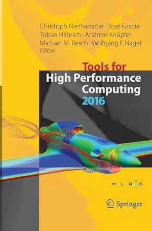 Bild des Verkufers fr Tools for High Performance Computing 2016 zum Verkauf von moluna