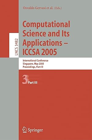 Seller image for Computational Science and Its Applications - ICCSA 2005, 2 Teile. Vol.3 for sale by moluna