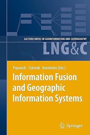 Immagine del venditore per Information Fusion and Geographic Information Systems venduto da moluna