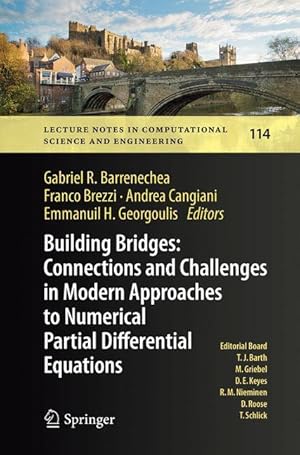 Immagine del venditore per Building Bridges: Connections and Challenges in Modern Approaches to Numerical Partial Differential Equations venduto da moluna