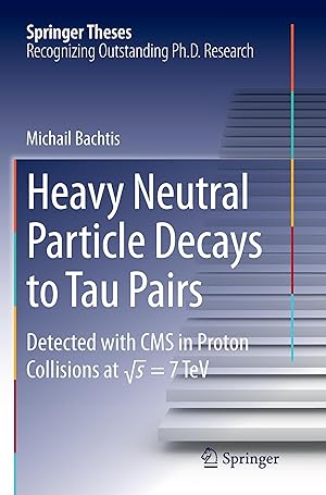 Bild des Verkufers fr Heavy Neutral Particle Decays to Tau Pairs zum Verkauf von moluna