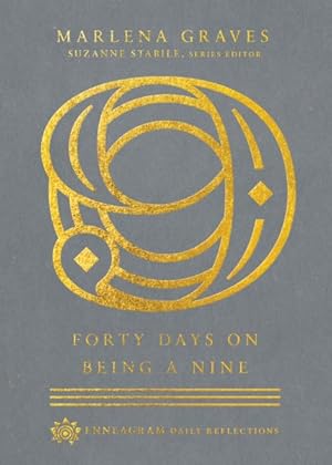 Seller image for Forty Days on Being a Nine for sale by GreatBookPricesUK