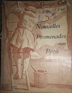 Nouvelles Promenades dans Paris. Ouvrage orné de 135 illustrations et de 20 Plans anciens et mode...