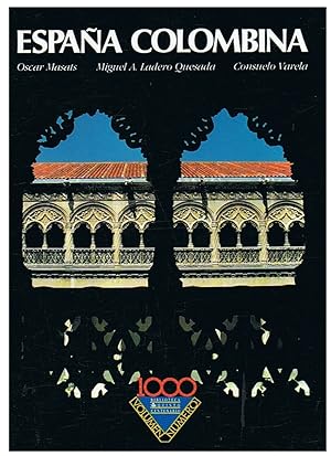 Imagen del vendedor de ESPAA COLOMBINA. Espaa en torno a 1492. ESTRUCTURAS Y VALORES SOCIALES * LA ESPAA QUE RECORRI CRISTOBAL COLN * FOTOGRAFA. a la venta por Librera Torren de Rueda