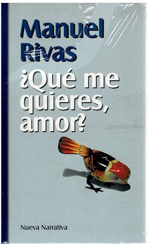 Imagen del vendedor de Qu me quieres, amor? (NUEVO) a la venta por Librera Dilogo