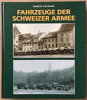 Fahrzeuge der Schweizer Armee