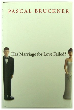 Seller image for Has Marriage for Love Failed? for sale by PsychoBabel & Skoob Books
