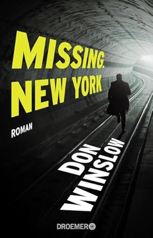 Bild des Verkufers fr Missing. New York: Roman (Frank-Decker-Reihe, Band 1) zum Verkauf von Gerald Wollermann
