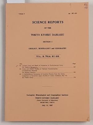 SCIENCE REPORTS of the TOKYO KYOIKU DAIGAKU - Vol. 9, Nos. 91-93 - / Section C: Geology, Mineralo...