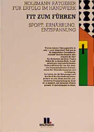 Seller image for Fit zum Fhren: Sport, Ernhrung, Entspannung for sale by Gerald Wollermann