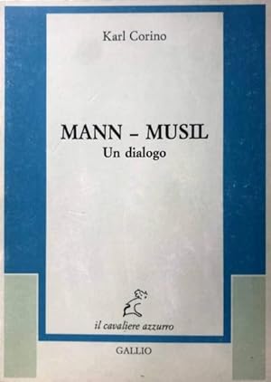 Seller image for MUSIL-MANN. UN DIALOGO for sale by CivicoNet, Libreria Virtuale
