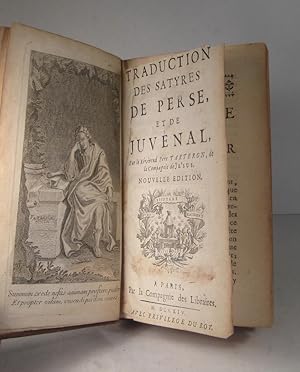 Traduction des Satyres de Perse et de Juvénal, par le Révérend Père Tarteron, de la Compagnie de ...