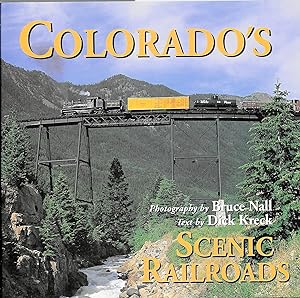 Seller image for Colorado's Scenic Railroads for sale by Trafford Books PBFA