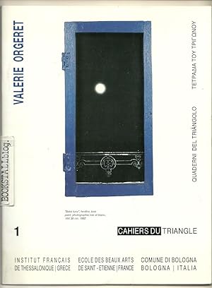 Imagen del vendedor de Valerie Orgeret : Cahiers du Triangle 1 a la venta por BOOKSTALLblog