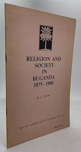 Religion and Society in Buganda 1875-1900