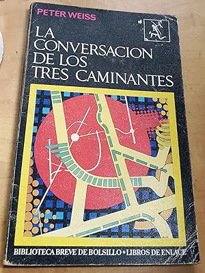 Imagen del vendedor de La conversación de los tres caminantes. Traducción María Nolla a la venta por Outlet Ex Libris