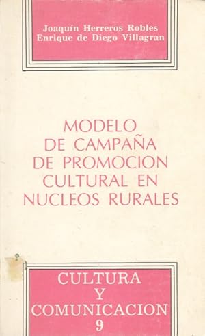 Imagen del vendedor de MODELO DE CAMPAA DE PROMOCIN CULTURAL EN NCLEOS RURALES a la venta por Librera Vobiscum