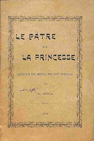 Seller image for La patre et la princesse. Recits de Noel du VII siecle for sale by Coenobium Libreria antiquaria